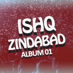 Ishq Zindabad, Vol. 1