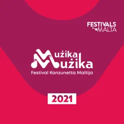 Mużika Mużika Festival Kanzunetta Maltija 2021