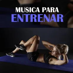 Musica para Entrenar