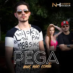 Pega Mas Não Conta