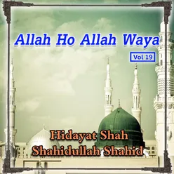 Allah Ho Allah Waya, Vol. 19