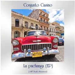 La pachanga (EP) All Tracks Remastered