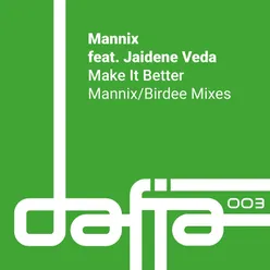 Make It Better Mannix Extended Vocal Mix