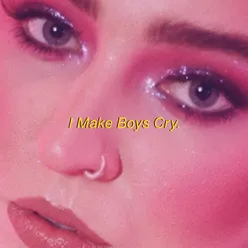 I Make Boys Cry Sad girl version