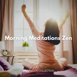 Morning Meditations Zen