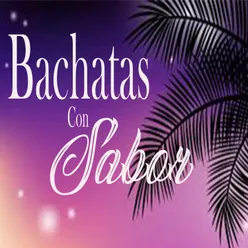 Bachatas Con Sabor