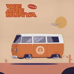 We are BUNYA - Bootleg #2