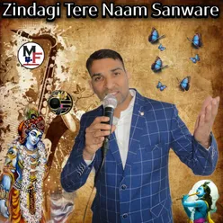 Zindagi Tere Naam Sanware