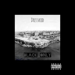Black Only
