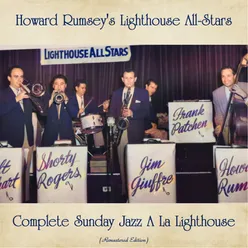 Complete Sunday Jazz A La Lighthouse Remastered Edition