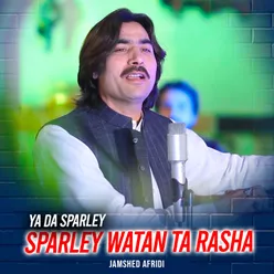 Ya Da Sparley Sparley Watan Ta Rasha