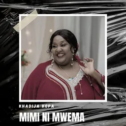 Mimi Ni Mwema