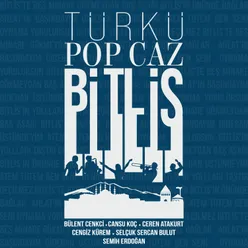 Türkü Pop Caz Bitlis