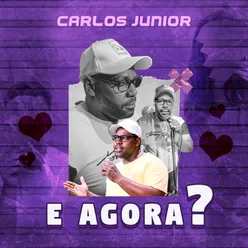 E Agora?