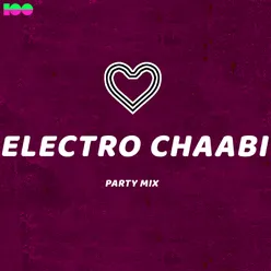 Electro Chaabi Party Mix