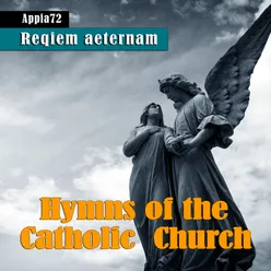 Hymns Of The Catholic Church Requiem Aeternam
