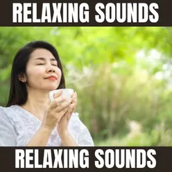 Relaxing Sounds