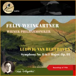 Ludwig Van Beethoven: Symphony No. 8 In F Major, Op. 93 Recordings of 1936
