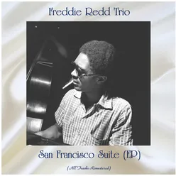 San Francisco Suite All Tracks Remastered, Ep