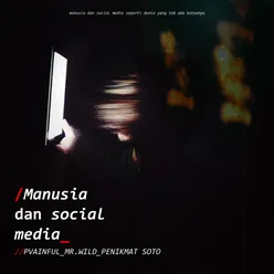 Manusia Dan Social Media