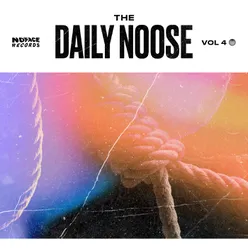 The Daily Noose, Vol. 4