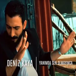 Yanımda Sen Olmayınca