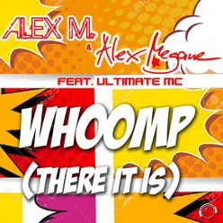 Whoomp (There It Is) Alex M. Edit