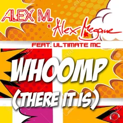 Whoomp (There It Is) Alex M. Original Mix