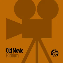 Old Movie Riddim