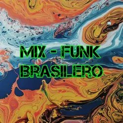 Mix Funk Brasilero