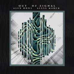 Out of Signal Radio Edit