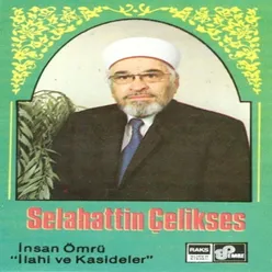 Insan Ömrü ''Ilahi Ve Kasideler''