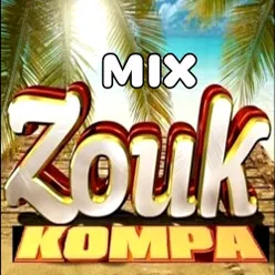 Mix Kompa Zouk