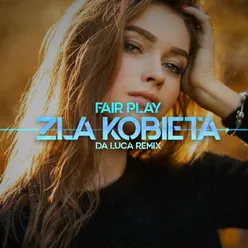 Zła Kobieta Da Luca Remix