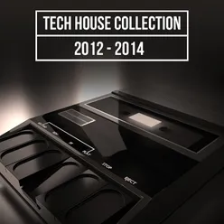 Tech House Collection 2012 - 2014