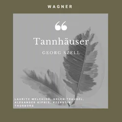 Tannhäuser of wagner