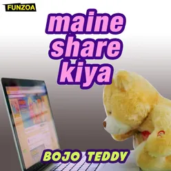 Maine Share Kiya