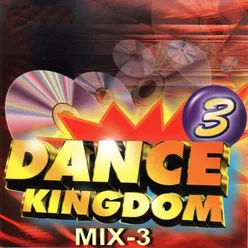 Dance Kingdom 3 Mix -3 舞曲大帝王國