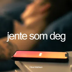 Jente Som Deg