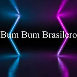 Bum Bum Brasilero Remix