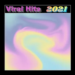 Viral Hits 2021