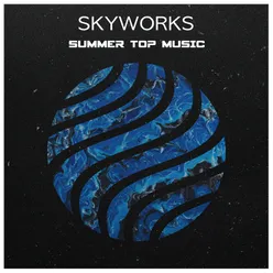 SkyWorks Summer Top Music