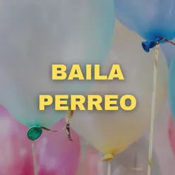 Baila Perreo