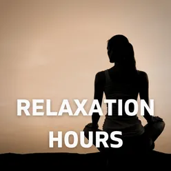 Relaxation Hours