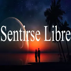 Música para Sentirse Libre