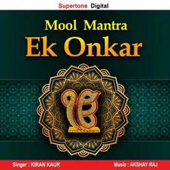 Mool Mantra Ek Onkar