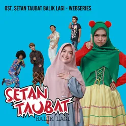 Setan Taubat Balik Lagi Original Soudtrack