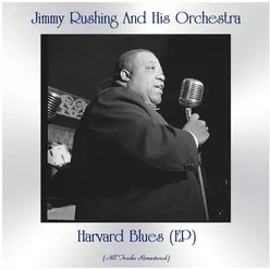 Harvard Blues All Tracks Remastered, Ep