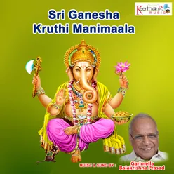 Sri Ganesha Kruthi Manimaala