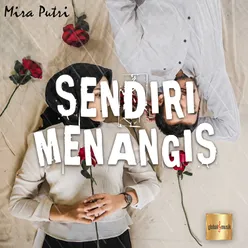 Sendiri Menangis